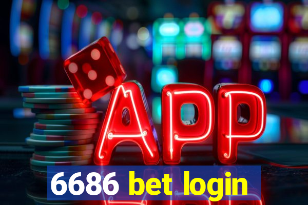 6686 bet login